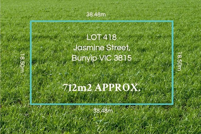 Picture of LOT/418 Jasmine Street, BUNYIP VIC 3815