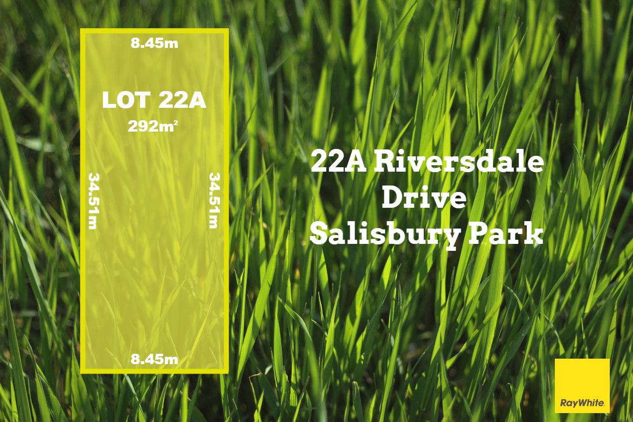 22A Riversdale Drive, Salisbury Park SA 5109